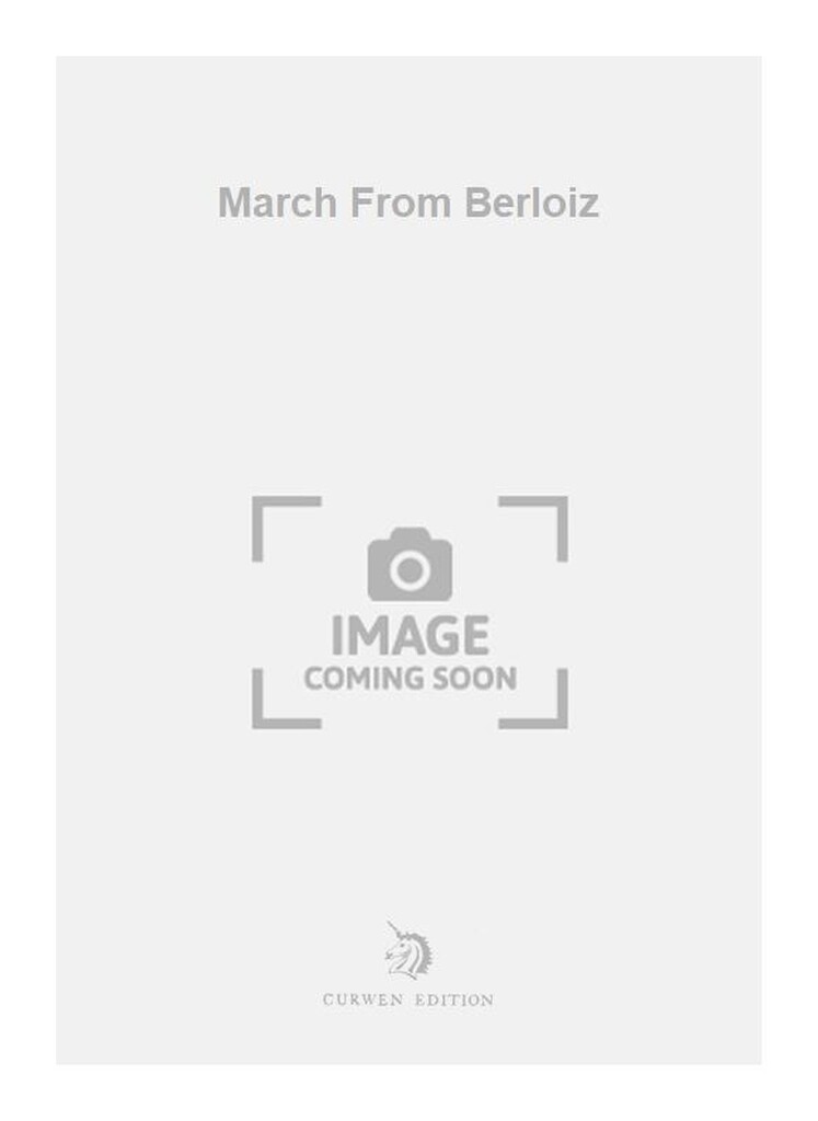 March From Berloiz